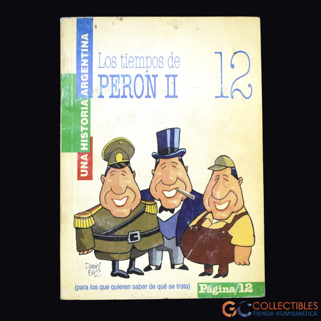 Lote 3016 - Libro “Los tiempos de Perón II”