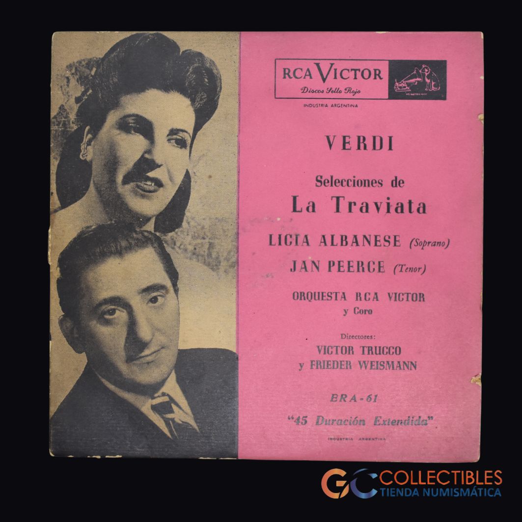 Lote 3023 - Disco 45 RPM “Selecciones de La Traviata” de Giuseppe Verdi. Interpretado por Licia Albanese (soprano) y Jan Peerce (tenor)